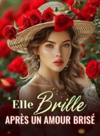 Elle brille après un amour brisé