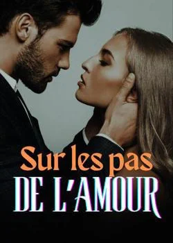Sur les pas de l'Amour