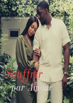 Souffrir par Amour