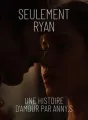 Seulement Ryan cover