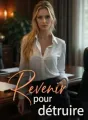 Revenir pour détruire  cover