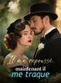Il m'a repoussé, maintenant il me traque cover