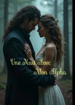 Une nuit avec mon Alpha