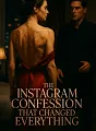 The Instagram Confession That Changed Everything cover