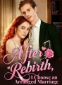 After Rebirth, I Choose an Arranged Marriage cover