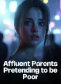 Affluent Parents Pretending to be Poor cover
