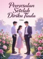 Penyesalan Setelah Diriku Tiada cover