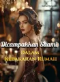 Dicampakkan Suami dalam Kebakaran Rumah cover