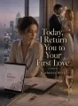 Today, I Return You to Your First Love cover