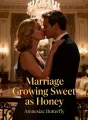 Marriage Growing Sweet as Honey cover