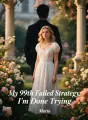 My 99th Failed Strategy: I'm Done Trying cover