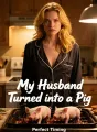 My Husband Turned into a Pig cover