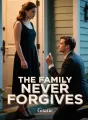 The Family Never Forgives cover