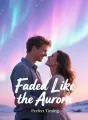 Faded Like the Aurora cover