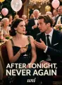After Tonight, Never Again cover