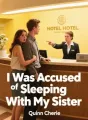 I Was Accused of Sleeping With My Sister cover