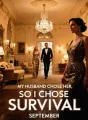 My Husband Chose Her, So I Chose Survival cover