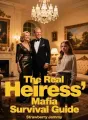 The Real Heiress' Mafia Survival Guide cover