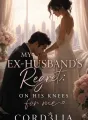 My Ex-husband’s Regret: On his knees for me cover