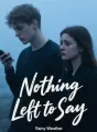 Nothing Left to Say cover