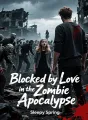 Blocked by Love in the Zombie Apocalypse cover