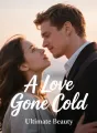 A Love Gone Cold cover