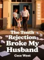 The Tenth Rejection Broke My Husband cover