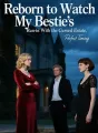 Reborn to Watch My Bestie's Run-in With the Cursed Estate cover