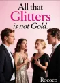 All that Glitters is not Gold cover