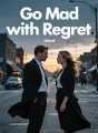 Go Mad with Regret cover