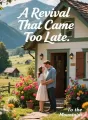 A Revival That Came Too Late cover