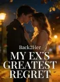 My Ex's Greatest Regret cover
