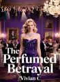 The Perfumed Betrayal cover