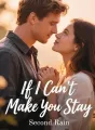 If I Can't Make You Stay cover