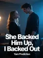 She Backed Him Up, I Backed Out cover