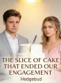 The Slice of Cake That Ended Our Engagement cover