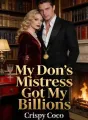 My Don’s Mistress Got My Billions cover