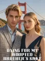 Dying for My Adopted Brother's Sake cover