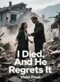 I Died, And He Regrets It cover