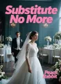 Substitute No More cover