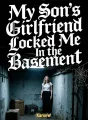 My Son’s Girlfriend Locked Me In the Basement cover