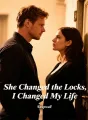 She Changed the Locks, I Changed My Life cover