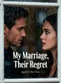 My Marriage, Their Regret cover