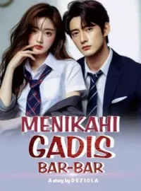 Menikahi Gadis Bar-Bar