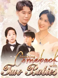 Stunning Comeback with Two Babies