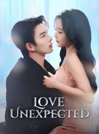 Love, UnexpectedShort Dramas