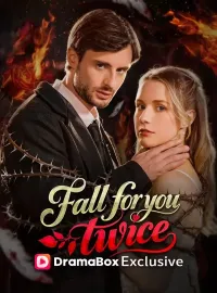 Fall for You Twice