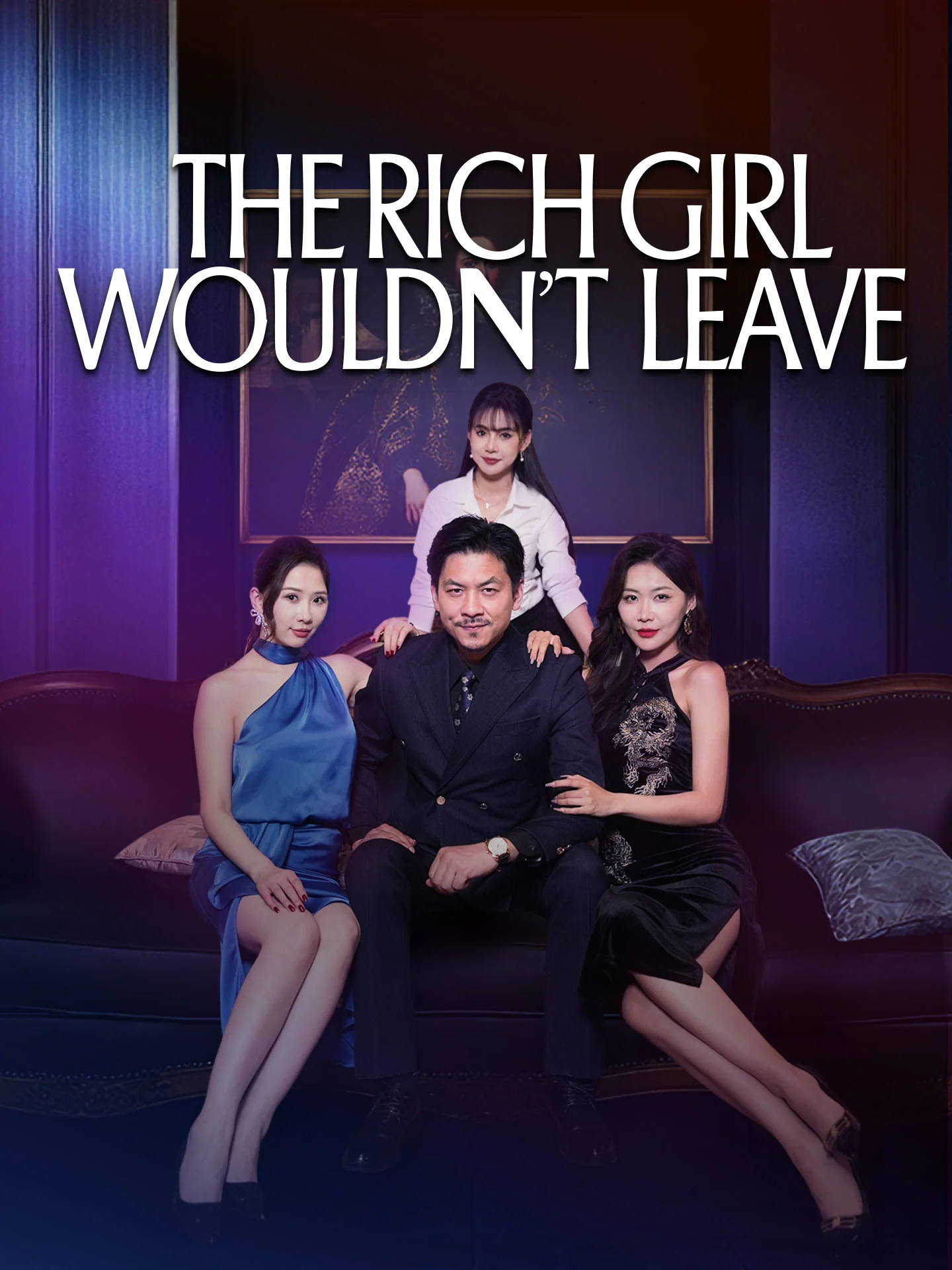 The Rich Girl Wouldn't Leave