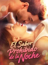 El Sabor Prohibido de la Noche(Doblado)