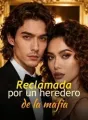 Reclamada por un heredero de la mafia cover